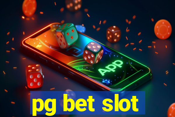 pg bet slot