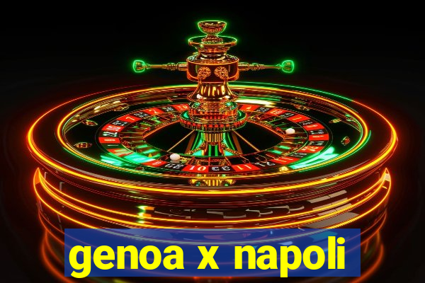 genoa x napoli