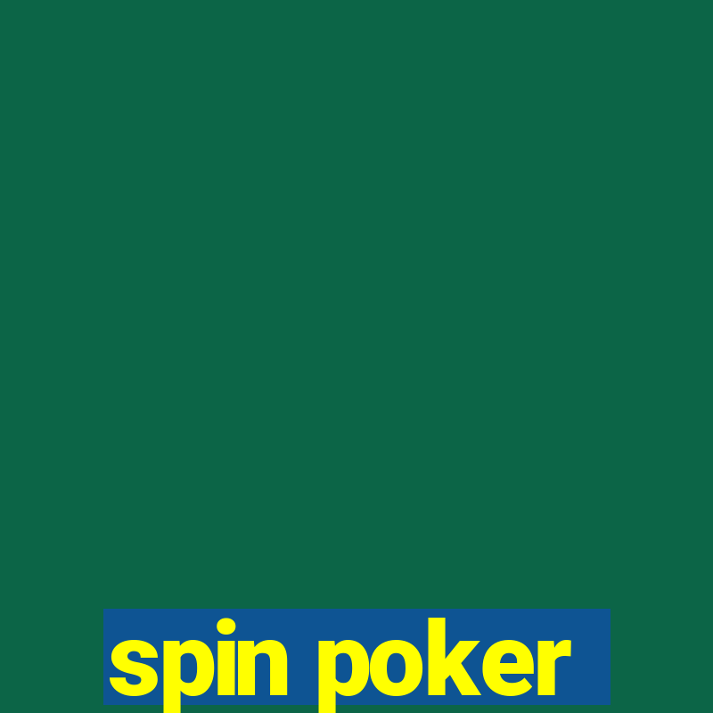 spin poker