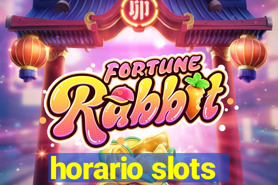 horario slots