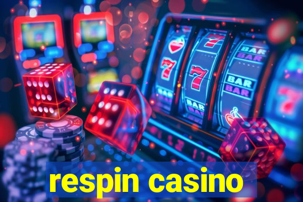 respin casino