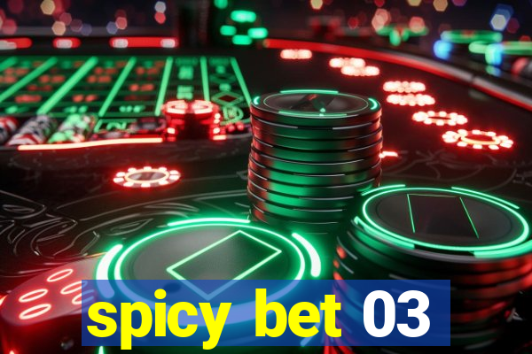 spicy bet 03