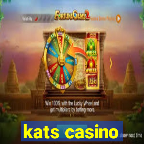 kats casino