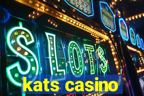 kats casino