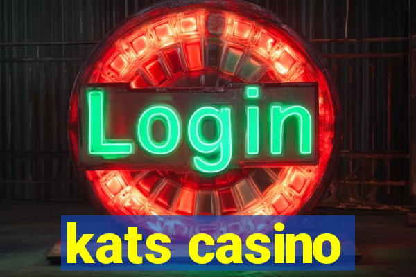 kats casino