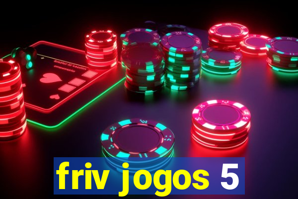 friv jogos 5