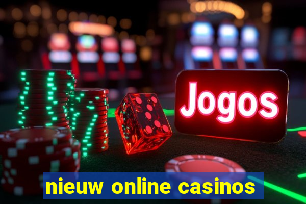 nieuw online casinos