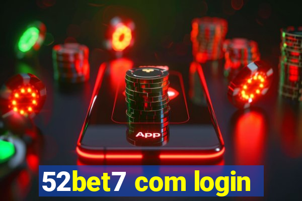 52bet7 com login