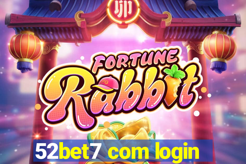 52bet7 com login