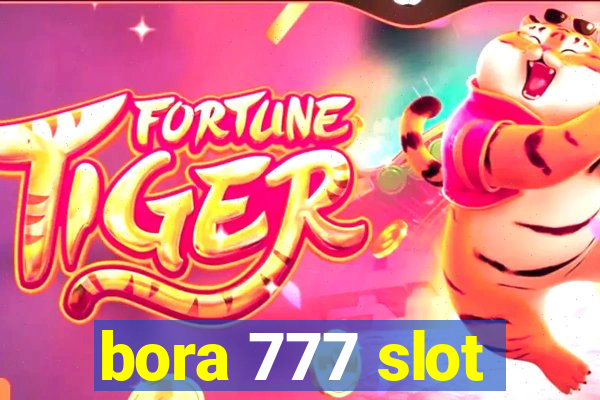 bora 777 slot