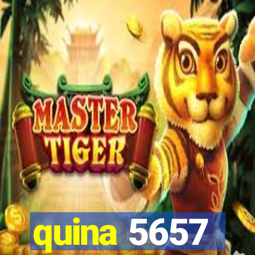 quina 5657