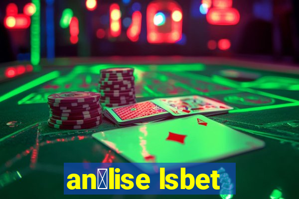 an谩lise lsbet