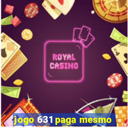 jogo 631 paga mesmo