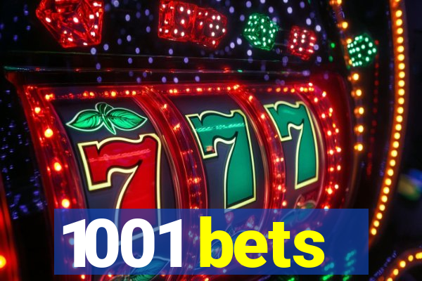 1001 bets