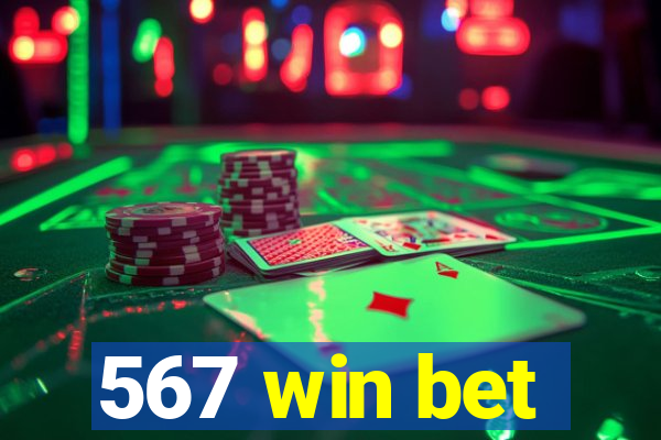 567 win bet