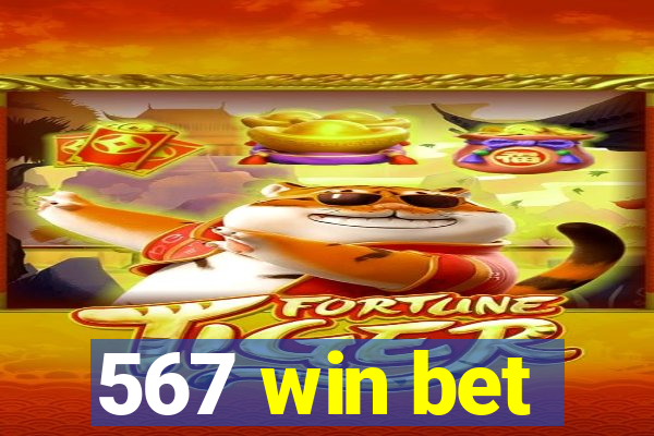 567 win bet