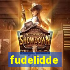 fudelidde