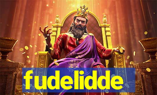 fudelidde