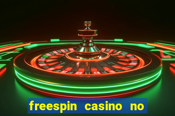 freespin casino no deposit bonus