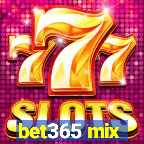 bet365 mix