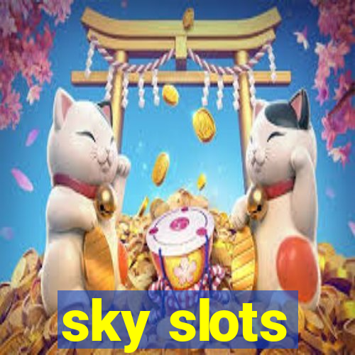 sky slots