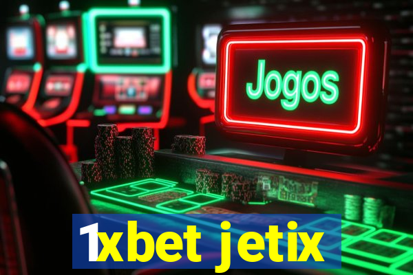 1xbet jetix