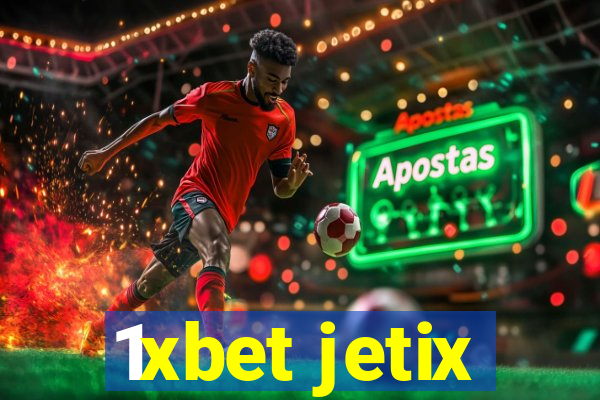 1xbet jetix