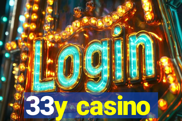 33y casino