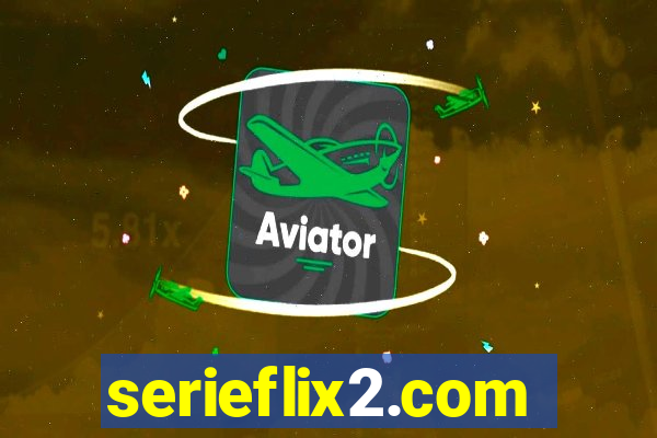 serieflix2.com