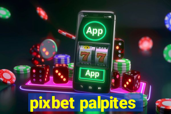 pixbet palpites