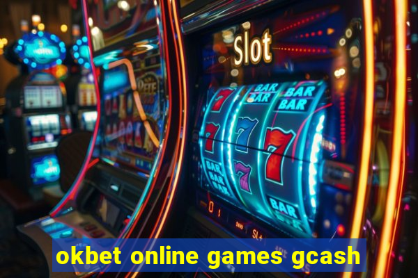 okbet online games gcash