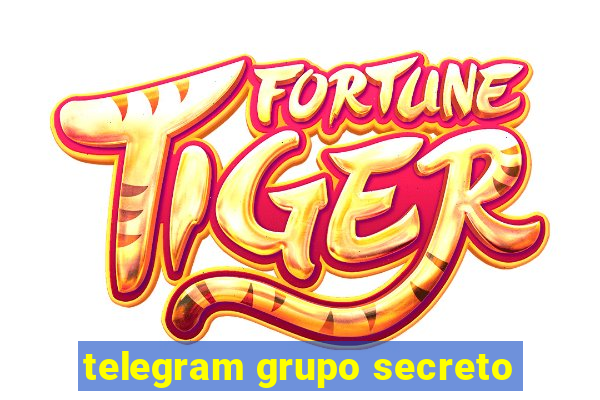 telegram grupo secreto