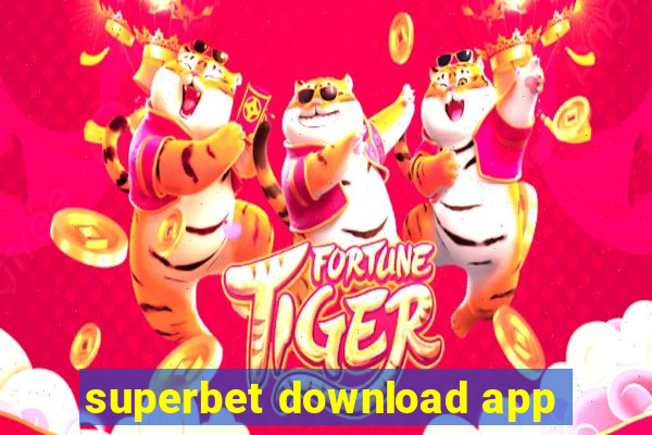 superbet download app