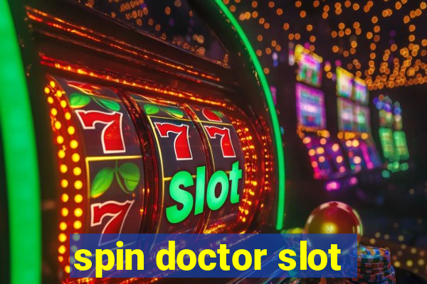 spin doctor slot