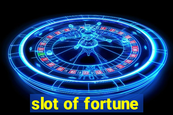 slot of fortune