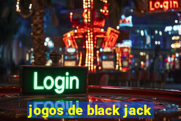 jogos de black jack