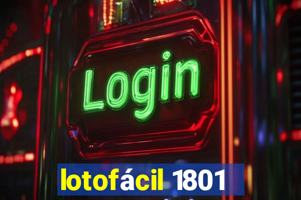 lotofácil 1801