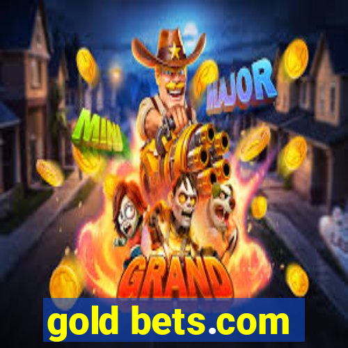 gold bets.com