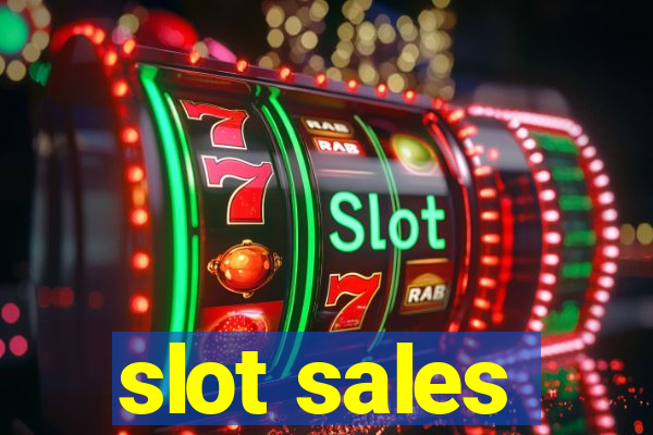 slot sales