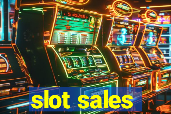 slot sales