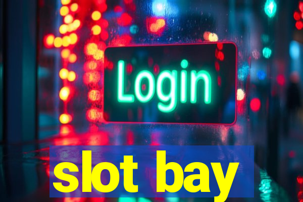 slot bay