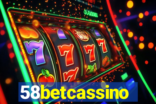 58betcassino