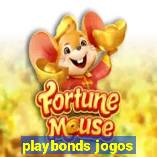 playbonds jogos