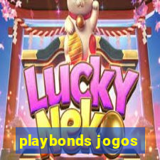 playbonds jogos