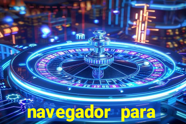 navegador para jogar ddtank