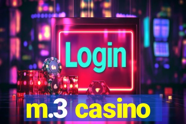 m.3 casino