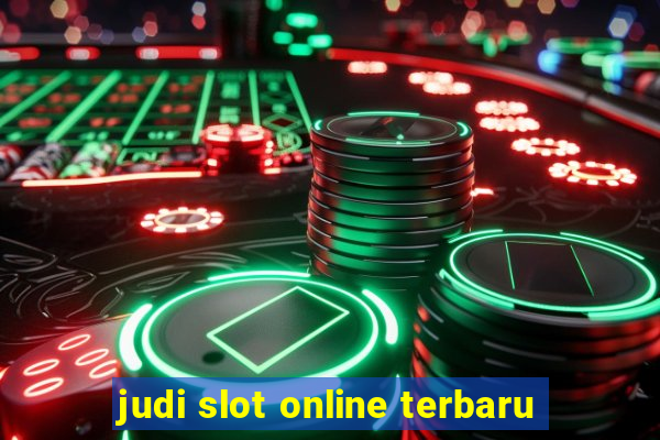 judi slot online terbaru