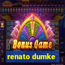 renato dumke