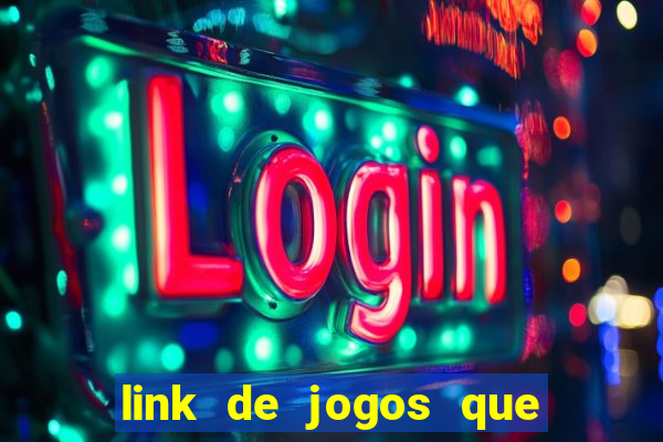 link de jogos que ganha dinheiro