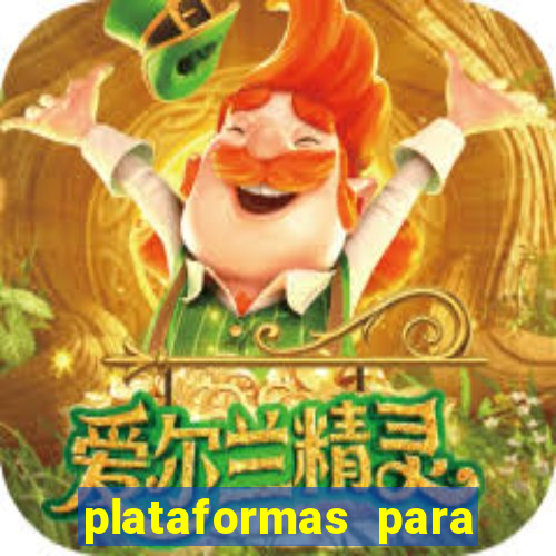 plataformas para jogar tiger fortune